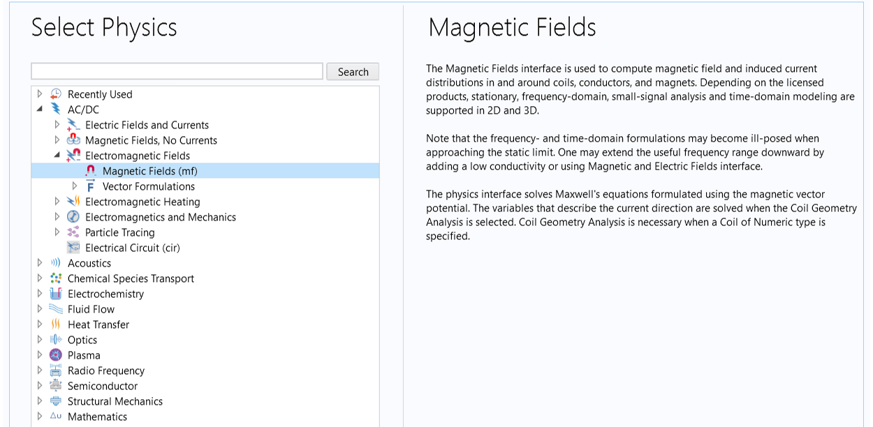 The Select Physics window with the Magnetic Fields interface selected and a corresponding window providing a description of the use of the interface.