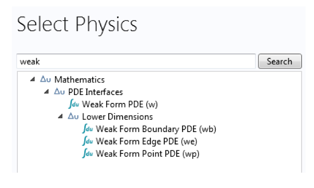  Screenshot of the available weak form interfaces in COMSOL Multiphysics.
