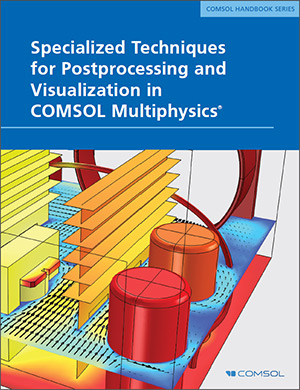 comsol multiphysics documentation comsol multiphysics documentation