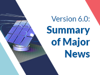 Ein Videoposter mit der Aufschrift Version 6.0: Zusammenfassung der wichtigsten Neuigkeiten mit einem Solarpanel-Modell daneben.