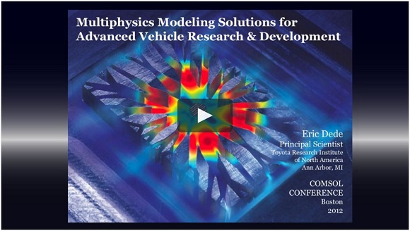 Advanced Vehicle R&D keynote talk at the COMSOL Conference Boston 2012