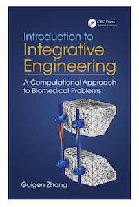 Integrative Engineering- A Computational Approach to Biomedical Problems book cover_featured